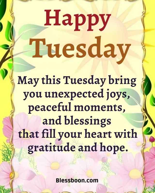 Happy Tuesday Blessings