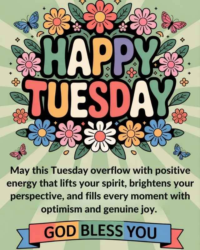 Tuesday Blessing Blessings