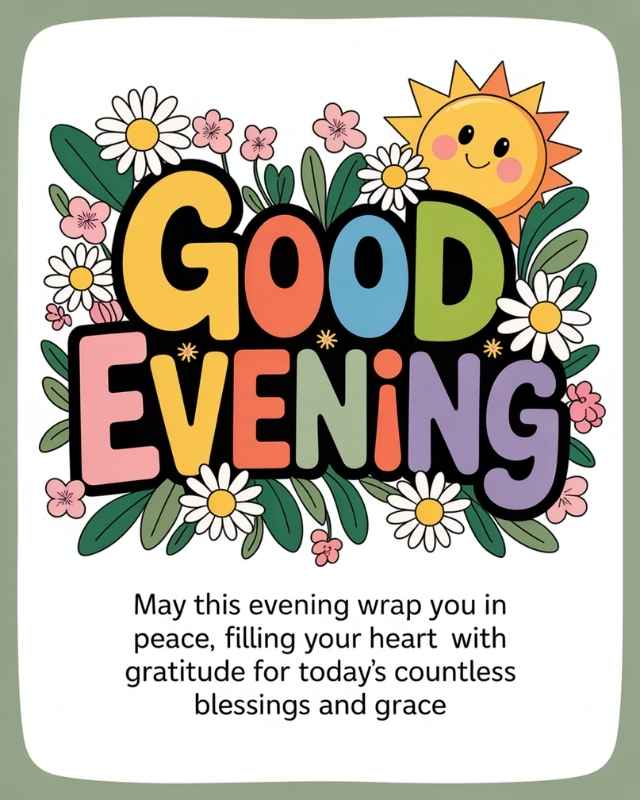 Beautiful Good Evening Blessings