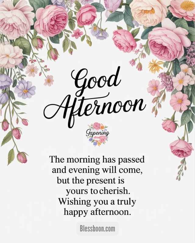 Good Afternoon Blessing