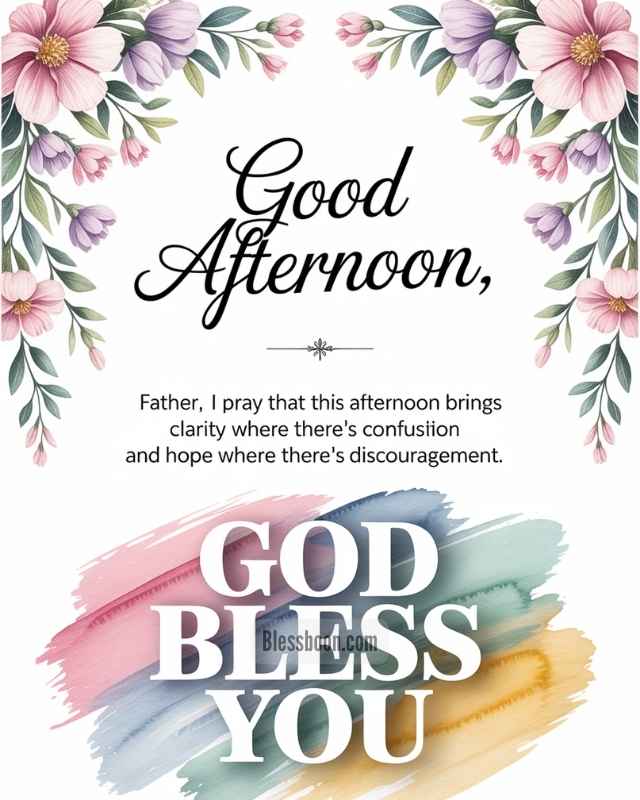 Good Afternoon Blessings and Prayers