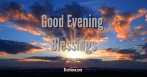 Good Evening Blessings