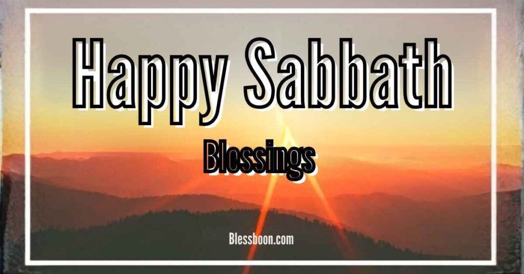 Happy Sabbath Blessings