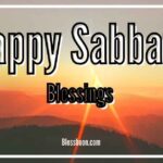 160+ Happy Sabbath Blessings, Quotes, Prayers, & Images Ideas In 2025