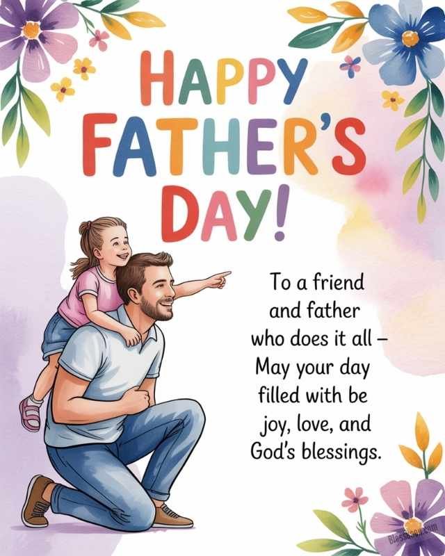 Best Happy Father Day Wishes and Blessings for friends