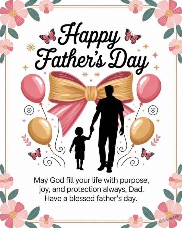 Father Day Blessings for 2025-2026