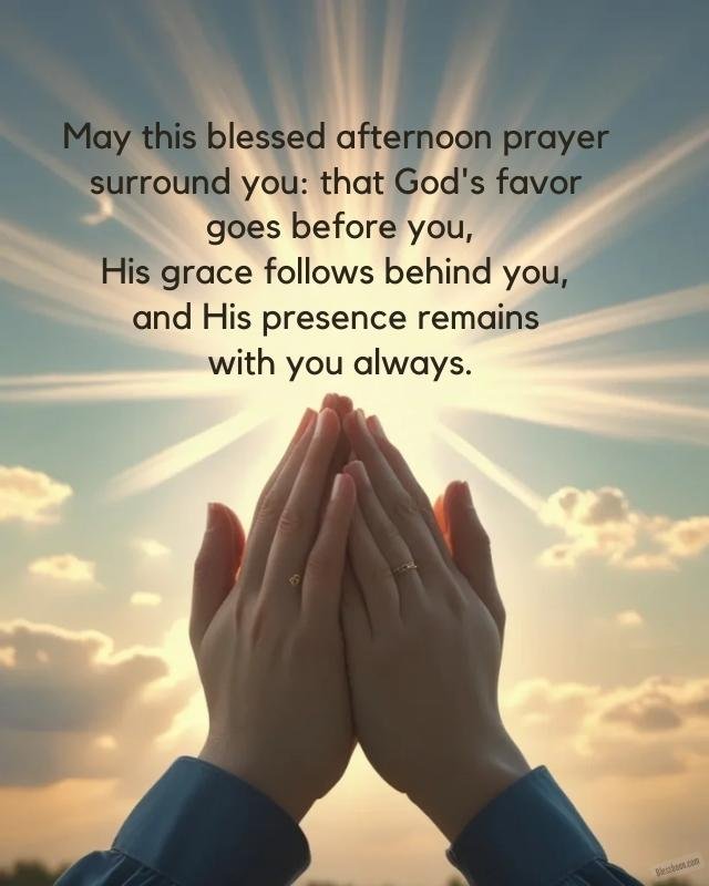 Good Afternoon Blessings and Prayers