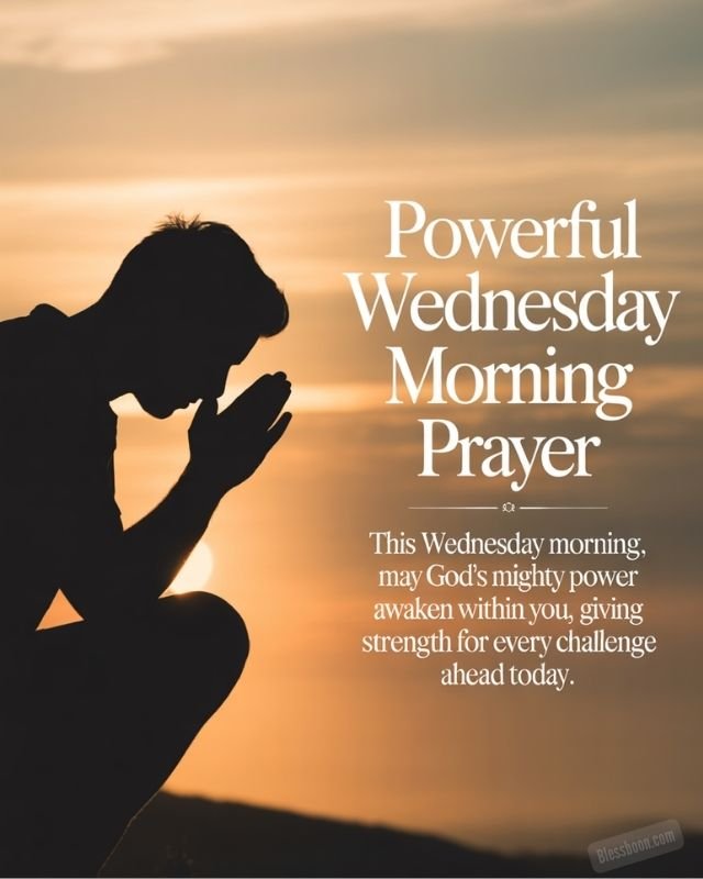 Powerful Wednesday Morning Prayer