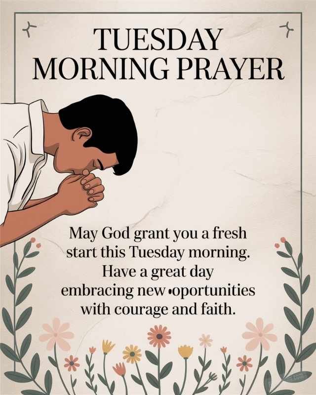 Tuesday Morning Prayer for a New Day