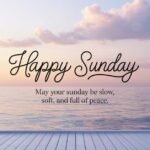 90+ Beautiful Good Morning Sunday Blessings and Wishes with Images