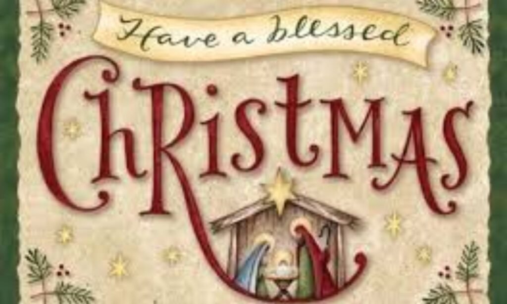 Have a Blessed Christmas