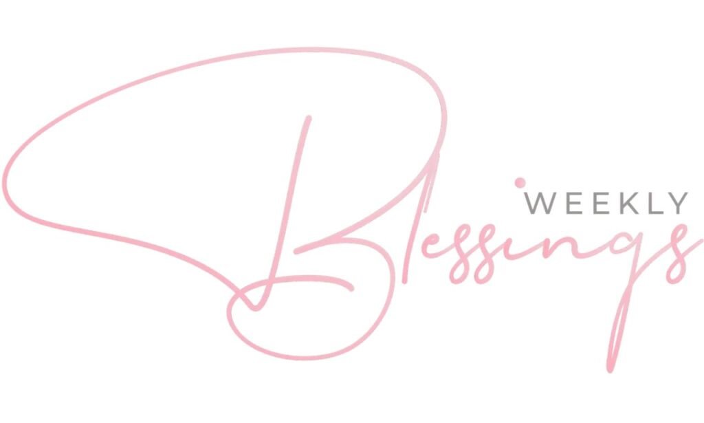 Weekly Blessings