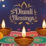 Diwali Blessings: Meaning, Messages & Spiritual Significance of the Festival of Lights