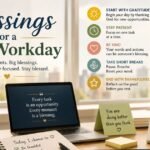 25 Blessings for a Busy Workday: Inspiring Prayers and Positive Words to Stay Productive