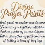Christian Divine Prayer Points: Powerful Prayer Guide for Faith, Strength, and God’s Direction
