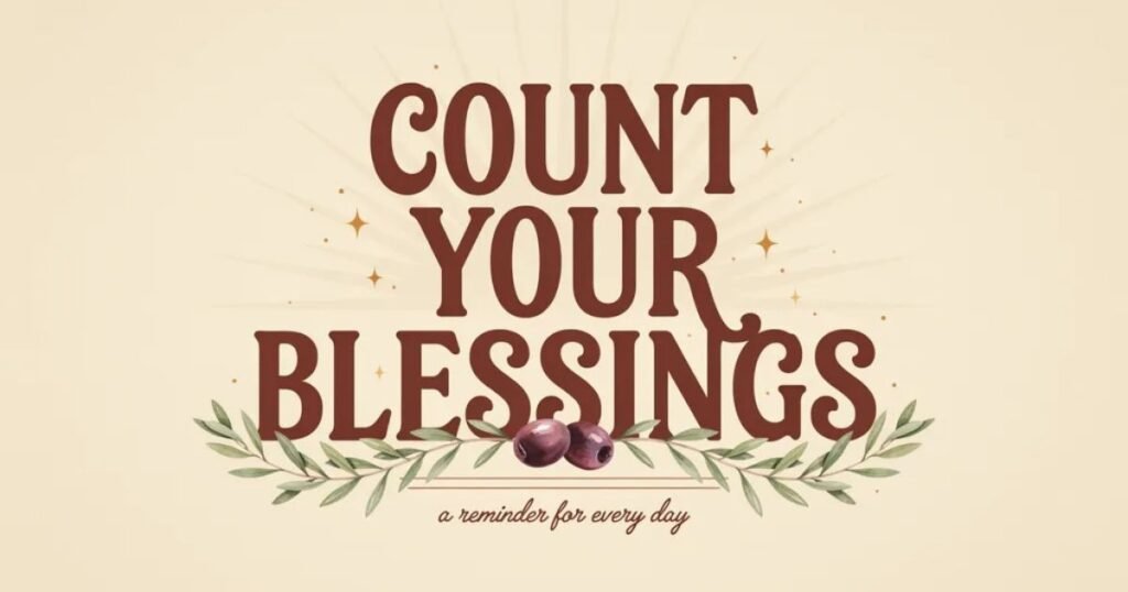 Count Your Blessings