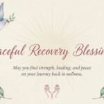 75+ Peaceful Recovery Blessings to Inspire Healing, Strength, and Hope