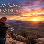 American Sunset Blessings: Beautiful, Peaceful, and Inspiring Messages
